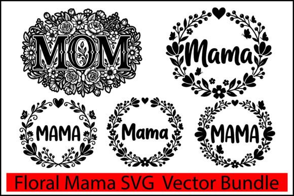Floral Mama SVG Vector Bundle: Elegant Graphics for Brand Illustrations